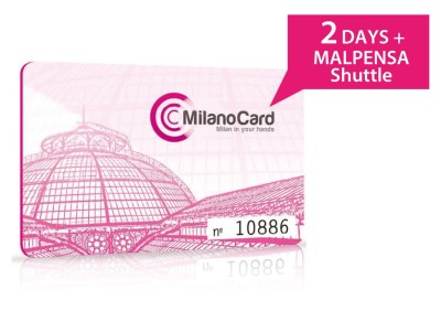 MilanoCard 2 jours + Malpensa Shuttle